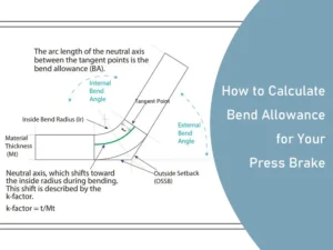 press brake bending_bend allowance formula